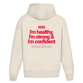Healthy Strong Confident Oversize Hoodie Sand