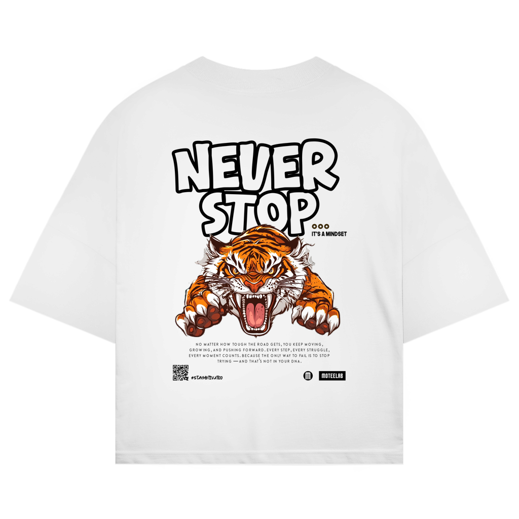 Never Stop Oversize T-Shirt White